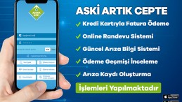 ‘’ADANA ASKİ’’ MOBİL UYGULAMASIYLA İŞLEMLER ARTIK DAHA HIZLI